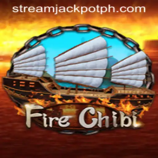 Exploring the Exciting World of FireChibi and the Stream Jackpot